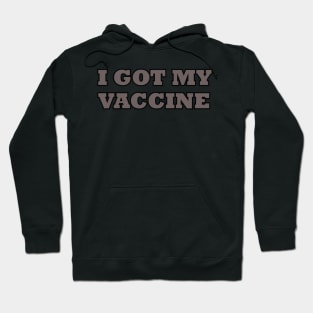 I Got My Vaccine Shirt/hoodie Hoodie